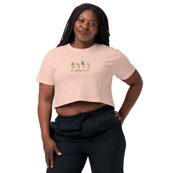 Grow Positive Thoughts Women’s Crop Top