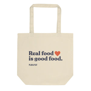 Real Food is Good Food Tote bag