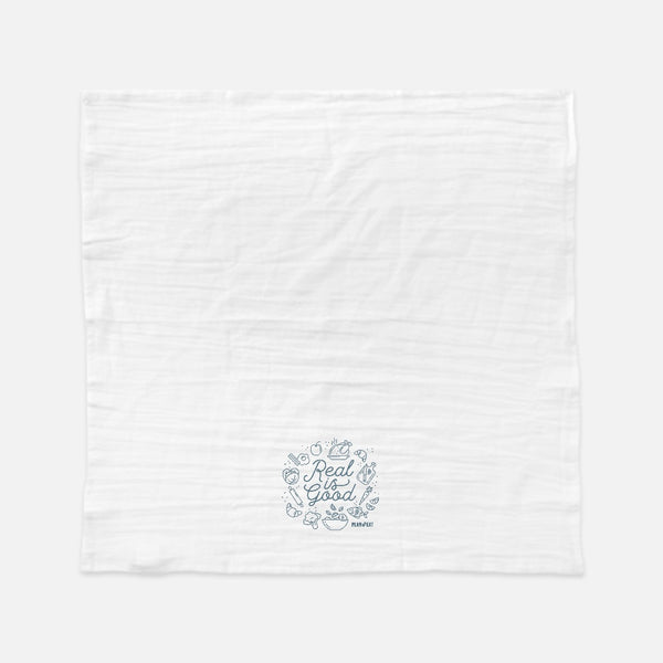 Real is Good Tea Towel (Flour Sack)