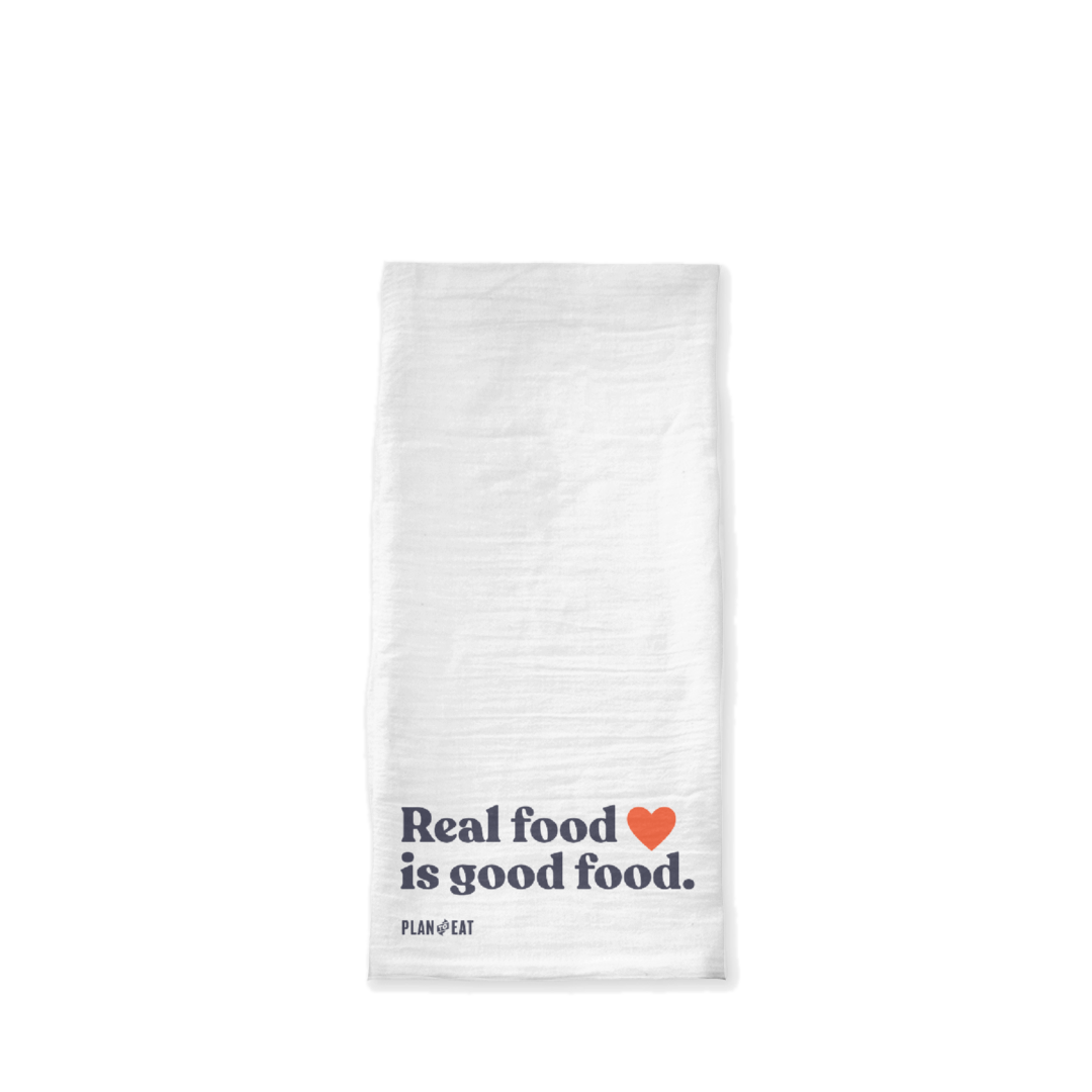 Real Food is Good Food Tea Towel