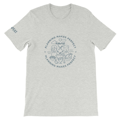 Planning Makes Perfect Short-Sleeve Unisex T-Shirt