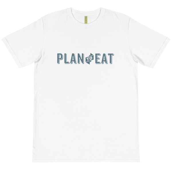 Plan to Eat Organic Unisex T-Shirt