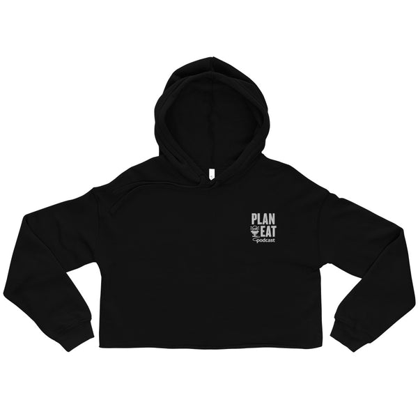 Plan to Eat Podcast Cropped Hoodie